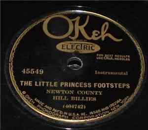 Newton County Hill Billies - The Little Princess Footsteps / Going To The W ...