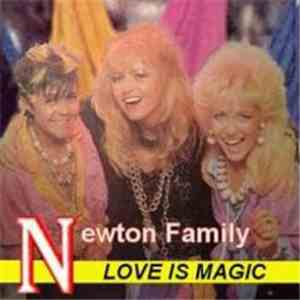 Newton Family - Love Is Magic