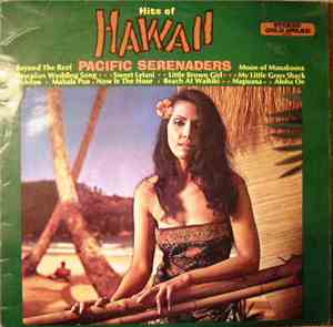 Pacific Serenaders - Hits Of Hawaii