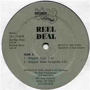 Reel Deal - Drippin' Dope