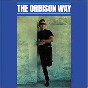 Roy Orbison - The Orbison Way