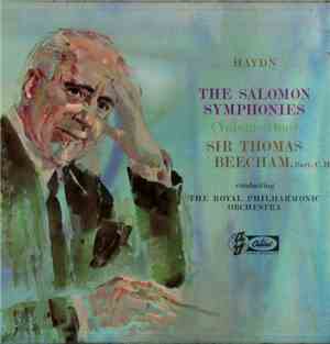 Sir Thomas Beecham, Haydn, The Royal Philharmonic Orchestra - The Salomon S ...