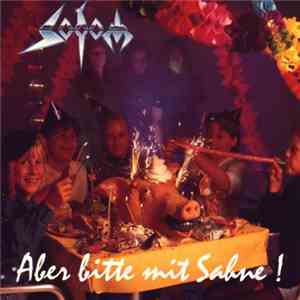 Sodom - Aber Bitte Mit Sahne !