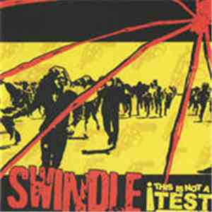Swindle - This Is Not A Test