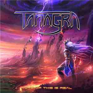 Tanagra  - None Of This Is Real