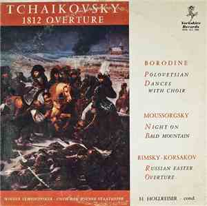 Tchaikovsky, Borodine, Moussorgsky, Rimsky-Korsakov, H. Hollreiser, Wiener  ...