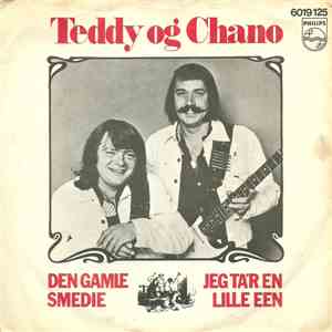 Teddy & Chano - Den Gamle Smedie