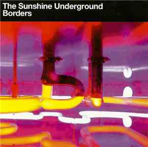 The Sunshine Underground - Borders