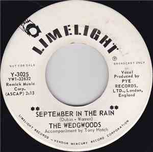 The Wedgwoods - September In The Rain