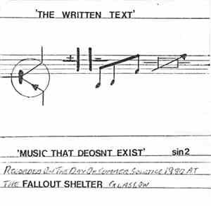 The Written Text - Music That Doesn't Exist