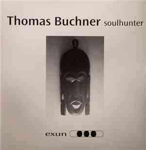 Thomas Buchner - Soulhunter