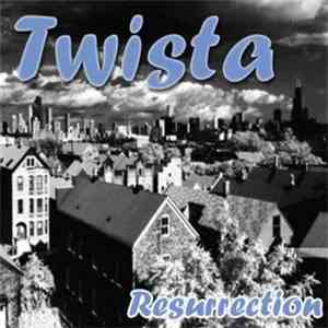 Twista - Resurrection