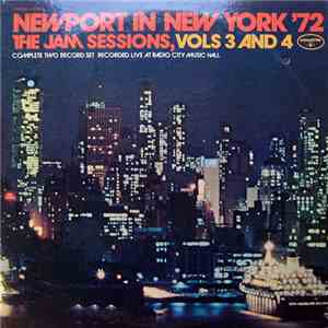Various - Newport In New York '72 - The Jam Sessions, Vols 3 And 4