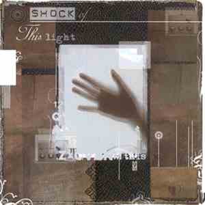 Various - The Shock Of This Light