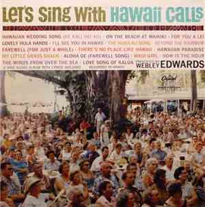Al Kealoha Perry, Webley Edwards - Let's Sing With Hawaii Calls