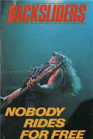 Backsliders - Nobody Rides For Free