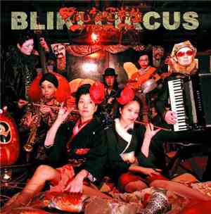 Bliki Circus - Yashinka No Seijyoui
