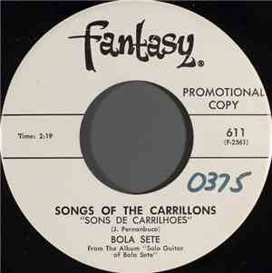Bola Sete - Songs Of The Carrillons = Sons De Carrilhoes