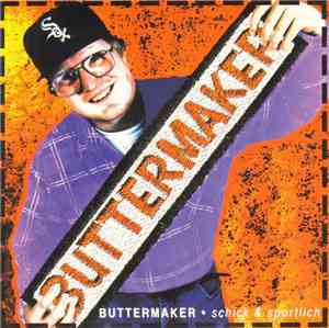 Buttermaker - Schick & Sportlich