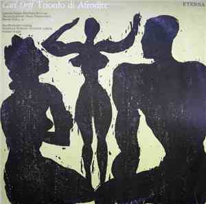 Carl Orff Conducted By Herbert Kegel - Trionfo Di Afrodite