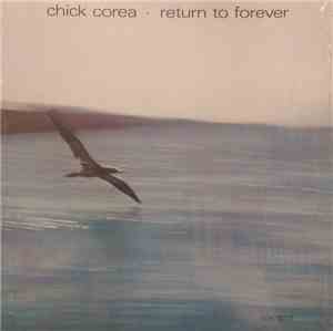 Chick Corea - Return To Forever