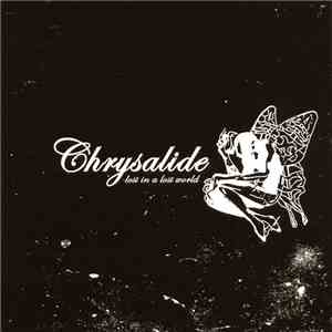 Chrysalide - Lost In A Lost World