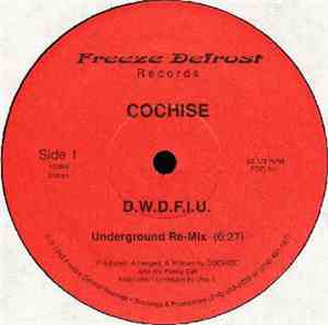 Cochise  - D.W.D.F.I.U.