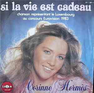 Corinne Hermès - Si La Vie Est Cadeau