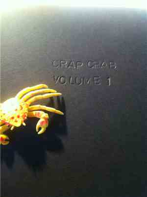 Crap Crab - Volume 1