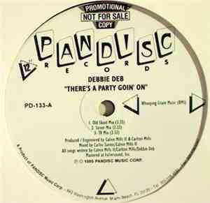 Debbie Deb - There's A Party Goin' On