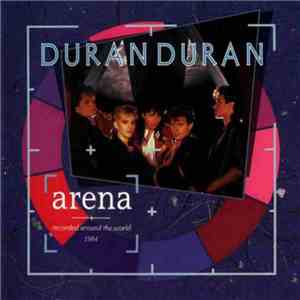 Duran Duran - Arena