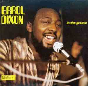 Errol Dixon - In The Groove
