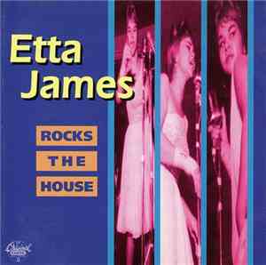 Etta James - Rocks The House