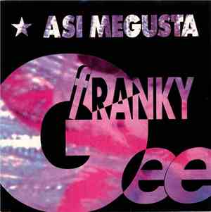 Franky Gee - Asi Megusta