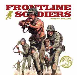 Frontline Soldiers  - Oath Of Loyalty
