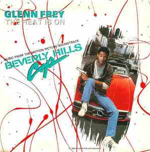 Glenn Frey / Harold Faltermeyer - The Heat Is On / Shoot Out