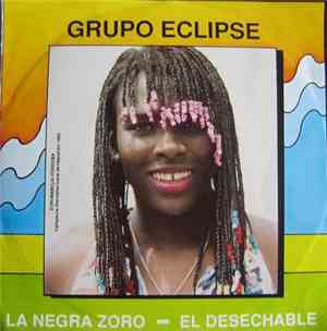 Grupo Eclipse - La Negra Zoro