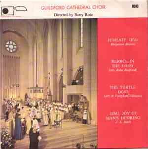 Guildford Cathedral Choir Directed By Barry Rose - Jubilate Deo / Rejoice I ...