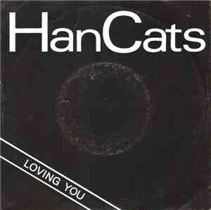 Hancats - Loving You