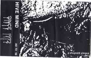 Hive Mind - A Stagnant Plague