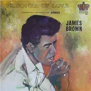James Brown - Prisoner Of Love