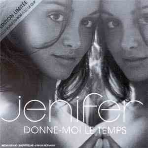 Jenifer - Donne-Moi Le Temps