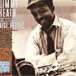 Jimmy Heath - Nice People - The Riverside Collection
