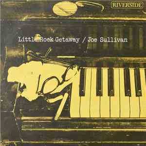 Joe Sullivan - Little Rock Getaway