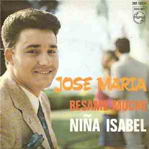 Jose Maria - Besame Mucho / Niña Isabel