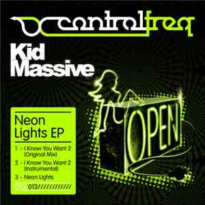 Kid Massive - Neon Lights EP