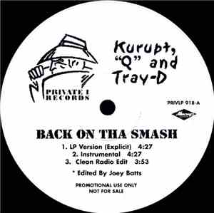 Kurupt, Q  & Tray Dee / Daz Dillinger & Hit From Tha Lbc - Back On Tha Smas ...