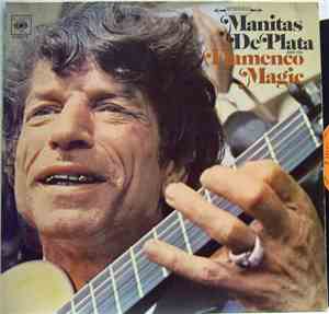 Manitas De Plata - Manitas De Plata And His Flamenco Magic