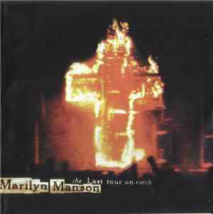 Marilyn Manson - The Last Tour On Earth