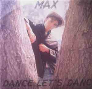 Max  - Dance Let's Dance